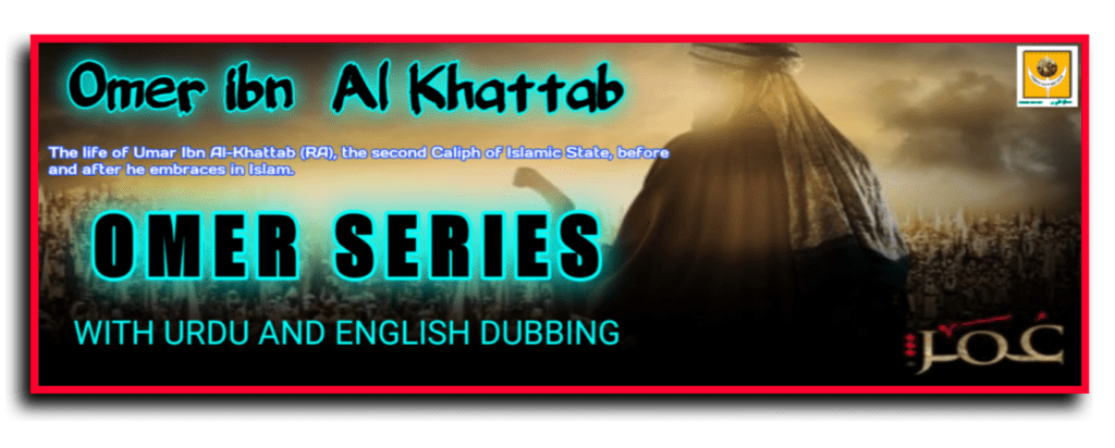 Omer Series With Urdu Subtitles